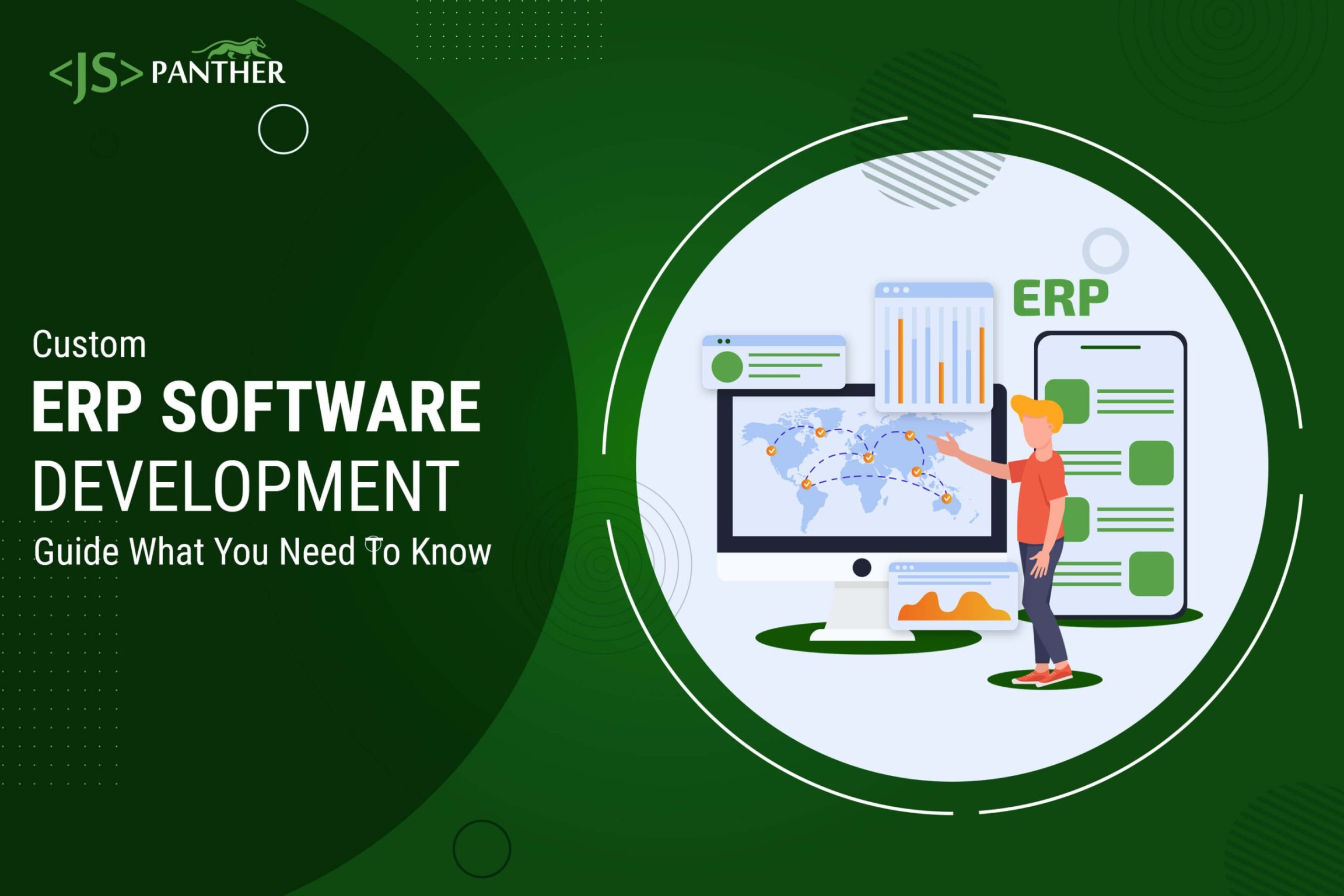 Custom ERP Software Development: An Ultimate Guide
